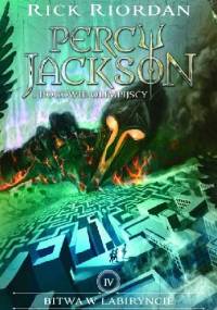 Bitwa w Labiryncie - Rick Riordan