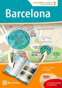 Barcelona. Przewodnik - Celownik - Dominika Zaręba