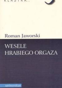 Wesele hrabiego Orgaza - Roman Jaworski