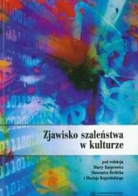 Zjawisko szaleństwa w kulturze