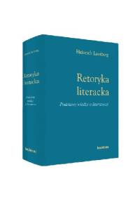 Retoryka literacka. Podstawy wiedzy o literaturze - Heinrich Lausberg