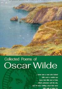 Collected Poems of Oscar Wilde - Oscar Wilde