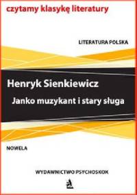 Janko muzykant i stary sługa - Henryk Sienkiewicz