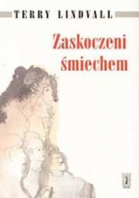 Zaskoczeni śmiechem - Terry Lindvall