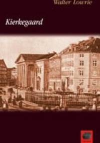 Kierkegaard - Walter Lowrie