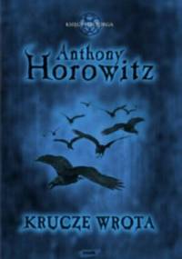 Krucze Wrota - Anthony Horowitz