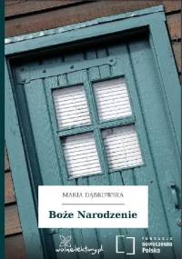 Boże Narodzenie - Maria Dąbrowska