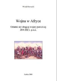 Biernacki Witold - Wojna w Afryce - Witold Biernacki