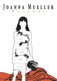 Wylinki - Joanna Mueller