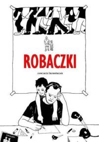Robaczki - Dominik Szcześniak