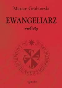Ewangeliarz osobisty - Marian Grabowski
