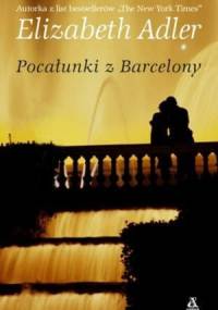 Pocałunki z Barcelony - Elizabeth Adler