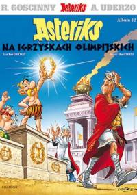 Asteriks na igrzyskach olimpijskich - René Goscinny, Albert Uderzo