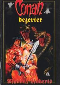 Conan dezerter - John Maddox Roberts