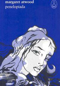 Penelopiada - Margaret Atwood