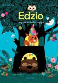 Edzio. Przyjęcie w blasku księżyca - Marc Boutavant, Astrid Desbordes