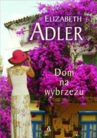 Dom na wybrzeżu - Elizabeth Adler