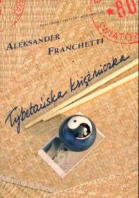 Tybetańska księżniczka - Aleksander Franchetti