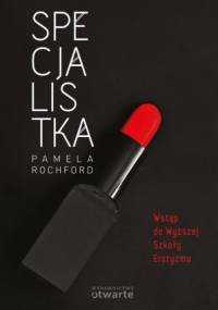 Specjalistka - Pamela Rochford