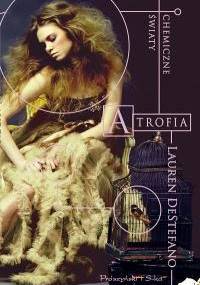 Atrofia - Lauren DeStefano