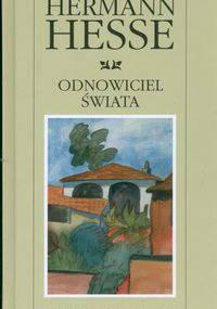 Odnowiciel świata - Hermann Hesse