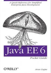Java EE 6 Pocket Guide - Arun Gupta