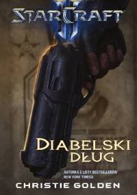 StarCraft II: Diabelski dług - Christie Golden