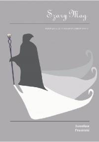 Szary Mag - Jarosław Prusiński