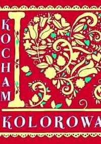 Kocham kolorować - Felicity French