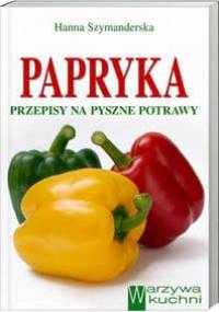 Papryka - Hanna Szymanderska