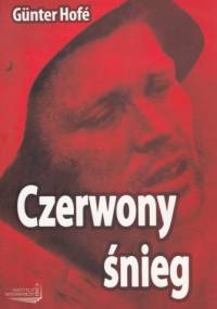 Czerwony śnieg - Günter Hofé