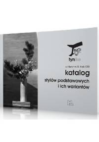 Katalog stylów podstawowych i ich wariantów - Hieronim St. Kreis OSB