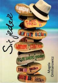 Się jedzie - Magda Omilianowicz