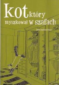 Kot, który myszkował w szafach - Lilian Jackson Braun