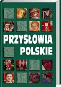 Przysłowia polskie - Danuta Masłowska, Włodzimierz Masłowski