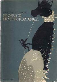 Profesor Przedpotopowicz - Erazm Majewski
