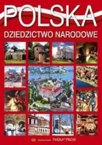 Polska - Dziedzictwo narodowe - Rudziński Grzegorz