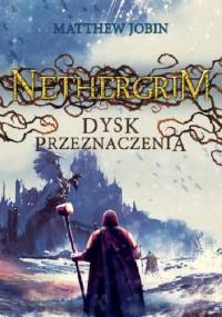 Dysk Przeznaczenia - Matthew Jobin