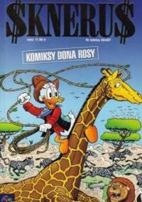Komiksy z Kaczogrodu # 3 - Sknerus - Don Rosa