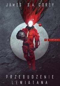Przebudzenie Lewiatana - James S.A. Corey