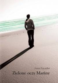 Zielone oczy Mariny - Anna Sznajder