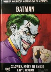 Batman: Człowiek, który się śmieje / Azyl Arkham - Dough Mahnke, Ed Brubaker
