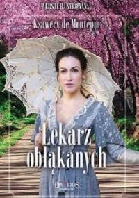 Lekarz obłąkanych - Xavier de Montépin