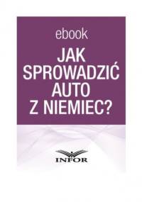 Jak sprowadzić auto z Niemiec - PL Infor