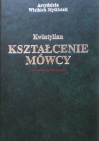 Kształcenie mówcy - Kwintylian