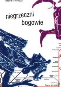 Niegrzeczni bogowie - Marie Phillips