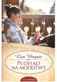 Pudełko na modlitwy - Lisa Wingate