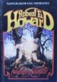 Wysłańcy Walhalli - Robert E. Howard