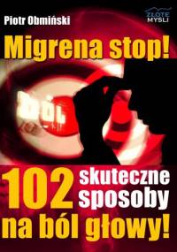 Migrena stop! - e-book - Piotr Obmiński