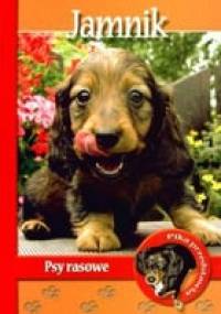 Jamnik. Psy rasowe - autor nieznany